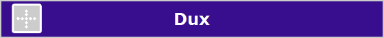 Dux